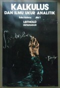 Kalkulus dan Ilmu Ukur Analitik jilid 1
