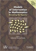 Models of Intervention in Mathematics: Reweaving the Tapestry