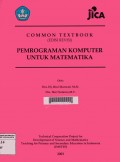Common texbook : pemrograman komputer untuk matematika / Rini Marwati,Heri Sutarno