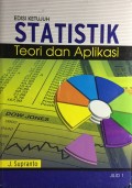 Statistik: Teori dan Aplikasi. Jilid 1