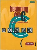 Beginning With C: An Introduction to Profesional Programming