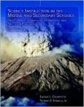 Science instruction in the Middle and Secondary Schools: Developing Fundamental Knowledge and Skills for Teaching