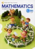 Study With Your Friends Mathematics for Elementary School 3rd Grade Vol.1