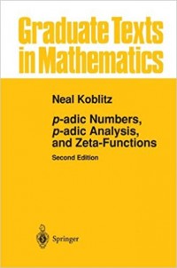 P-adic Numbers, p-adic Analysis and Zeta-Functions